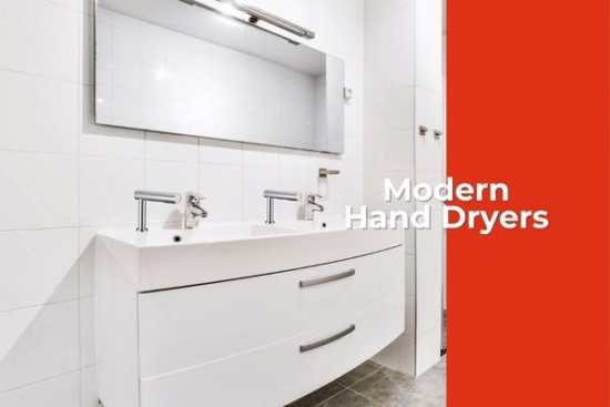 Modern Hand Dryers